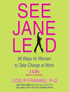 See Jane Lead By Lois P. Frankel, PhD